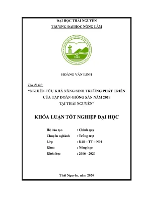 Luận văn tốt nghiệp nghiên cứu khả năng sinh trưởng của tập đoàn giống săn tại trường đại học nông lâm thái nguyên năm 2019