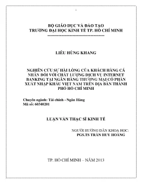 Luận văn thạc sĩ nghiên cứu sự hài lòng của khách hàng cá nhân đối với chất lượng dịch vụ internet banking tại ngân hàng thương mại cổ phần xuất nhập khẩu việt nam trên địa bàn thành phố hồ chí minh