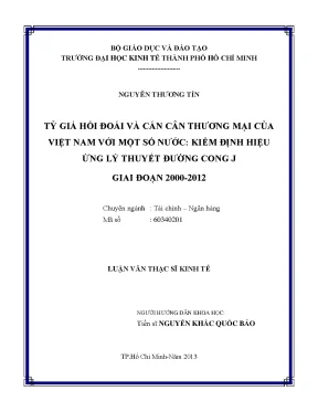 Luận văn thạc sĩ tỷ giá hối đoái và cán cân thương mại của việt nam với một số nước kiểm định hiệu ứng lý thuyết đường cong j giai đoạn 2000 2012