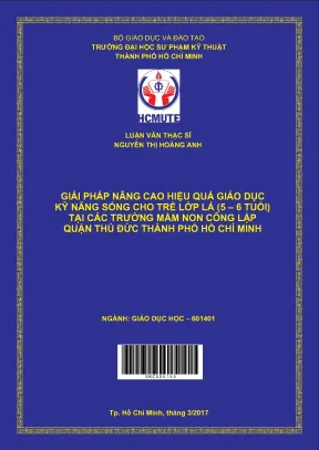 Luận văn thạc sĩ hcmute giải pháp nâng cao hiệu quả giáo dục kỹ năng sống cho trẻ lớp lá 5 6 tuổi tại các trường mầm non công lập quận thủ đức thành phố hồ chí minh