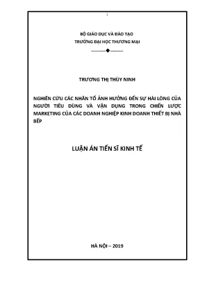 Luận án tiến sĩ nghiên cứu các nhân tố ảnh hưởng đến sự hài lòng của người tiêu dùng và vận dụng trong chiến lược marketing của các doanh nghiệp kinh doanh thiết bị nhà bếp