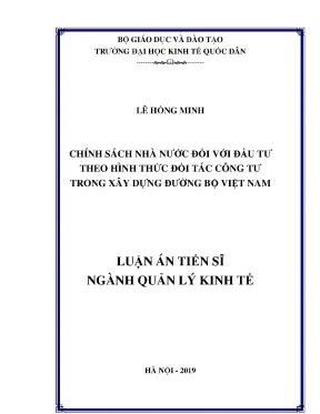 Luận án tiến sĩ chính sách nhà nước đối với đầu tư theo hình thức đối tác công tư trong xây dựng đường bộ việt nam