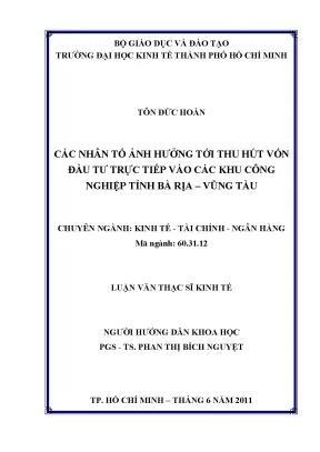 Luận văn thạc sĩ các nhân tố ảnh hưởng tới thu hút vốn đầu tư trực tiếp vào các khu công nghiệp tỉnh bà rịa vũng tàu luận văn thạc sĩ