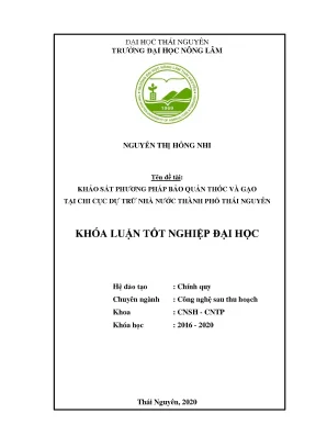 Luận văn tốt nghiệp khảo sát phương pháp bảo quản thóc gạo tại chi cục dự trữ nhà nước thành phố thái nguyên