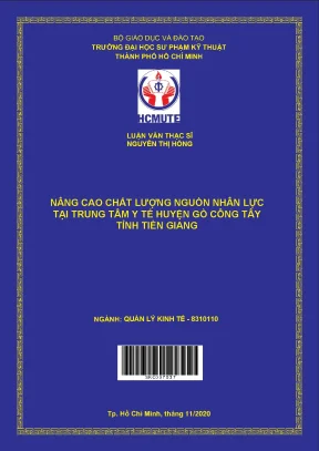 Luận văn thạc sĩ hcmute nâng cao chất lượng nguồn nhân lực tại trung tâm y tế huyện gò công tây tỉnh tiền giang