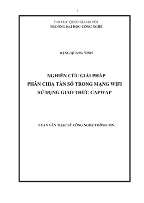 Luận văn thạc sĩ nghiên cứu giải pháp phân chia tần số trong mạng wifi sử dụng giao thức capwap