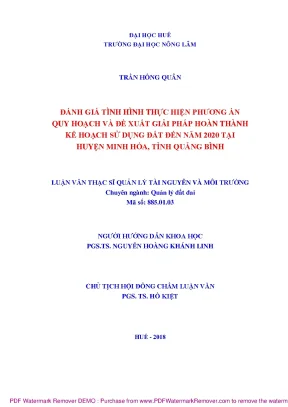 Luận văn thạc sĩ đánh giá tình hình thực hiện phương án quy hoạch và đề xuất giải pháp hoàn thành kế hoạch sử dụng đất đến năm 2020 tại huyện minh hóa tỉnh quảng bình