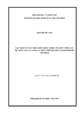 Luận văn thạc sĩ các nhân tố tác động đến hoàn thiện tổ chức công tác kế toán tại các cơ quan thuế trên địa bàn thành phố hồ chí minh