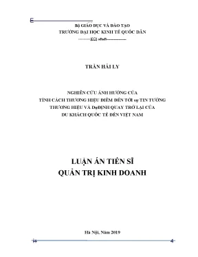 Luận án nghiên cứu ảnh hưởng của tính cách thương hiệu điểm đến tới sự tin tưởng thương hiệu và dự định quay trở lại của du khách quốc tế đến việt nam