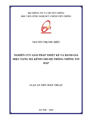 Luận án tiến sĩ nghiên cứu giải pháp thiết kế và đánh giá hiệu năng mã kênh cho hệ thống thông tin hap