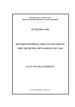 Luận văn thạc sĩ kiểm định mô hình ba nhân tố fama french trên thị trường chứng khoán việt nam