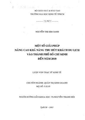 Luận văn thạc sĩ một số giải pháp nâng cao khả năng thu hút khách du lịch vào thành phố hồ chí minh đến năm 2010 luận văn thạc sĩ
