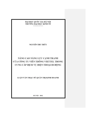 Luận văn thạc sĩ nâng cao năng lực cạnh tranh của công ty viễn thông viettel trong cung cấp dịch vụ điện thoại di động