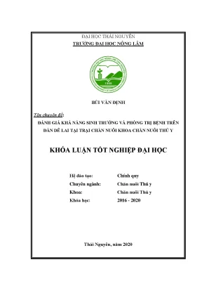 Luận văn tốt nghiệp đánh giá khả năng sinh trưởng và phòng trị bệnh trên đàn dê lai tại trại chăn nuôi khoa chăn nuôi thú y
