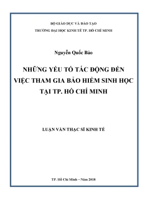 Luận văn thạc sĩ những yếu tố tác động đến việc tham gia bảo hiểm sinh học tại tp hồ chí minh