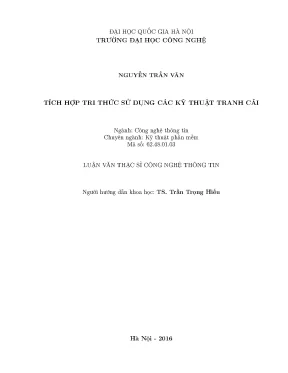Luận văn thạc sĩ tích hợp tri thức sử dụng các kỹ thuật tranh cãi
