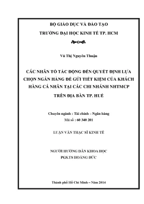 Luận văn thạc sĩ các nhân tố tác động đến quyết định lựa chọn ngân hàng để gửi tiết kiệm của khách hàng cá nhân tại các chi nhánh ngân hàng thương mại cổ phần trên địa bàn thành phố huế