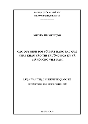 Luận văn thạc sĩ các quy định đối với mặt hàng rau quả nhập khẩu vào thị trường hoa kỳ và cơ hội cho việt nam