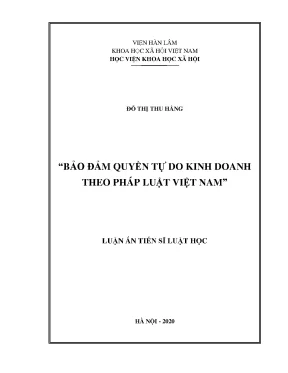 Luận án tiến sĩ bảo đảm quyền tự do kinh doanh theo pháp luật việt nam