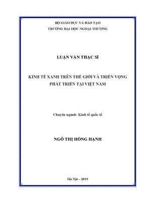 Luận văn thạc sĩ kinh tế xanh trên thế giới và triển vọng phát triển tại việt nam