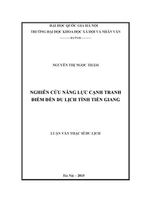 Luận văn thạc sĩ nghiên cứu năng lực cạnh tranh điểm đến du lịch tỉnh tiền giang