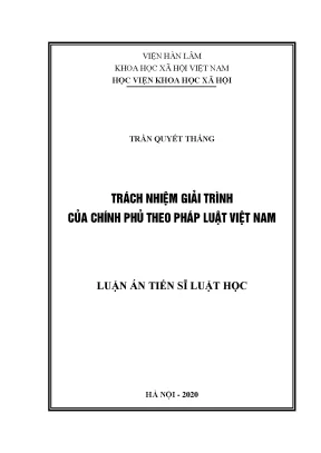 Luận án tiến sĩ trách nhiệm giải trình của chính phủ theo pháp luật việt nam