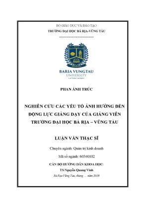 Luận văn thạc sĩ nghiên cứu các yếu tố ảnh hưởng đến động lực giảng dạy của giảng viên trường đại học bà rịa vũng tàu