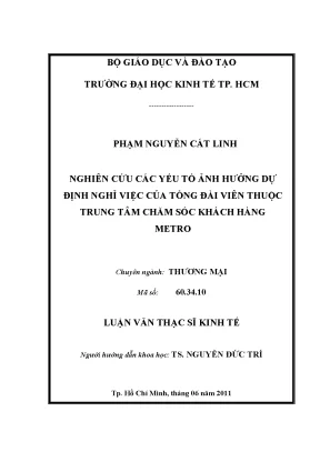 Luận văn thạc sĩ nghiên cứu các yếu tố ảnh hưởng dự định nghỉ việc của tổng đài viên thuộc trung tâm chăm sóc khách hàng metro luận văn thạc sĩ