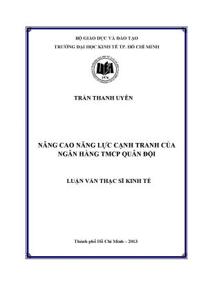 Luận văn thạc sĩ nâng cao năng lực cạnh tranh của ngân hàng thương mại cổ phần quân đội