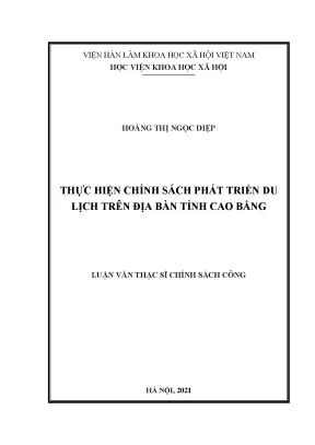 Luận văn thạc sĩ thực hiện chính sách phát triển du lịch trên địa bàn tỉnh cao bằng
