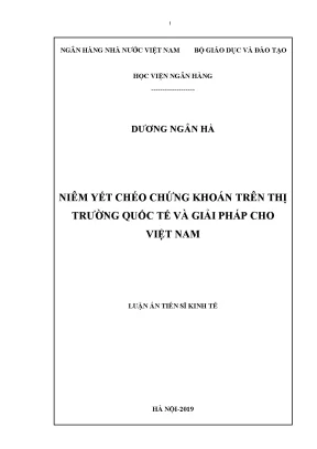 Luận án tiến sĩ niêm yết chéo chứng khoán trên thị trường quốc tế và giải pháp cho việt nam