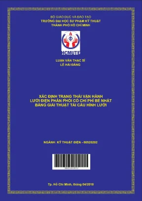 Luận văn thạc sĩ hcmute xác định trạng tái vận hành lưới điện phân phối có chi phí bé nhất bằng giải thuật tái cấu hình lưới