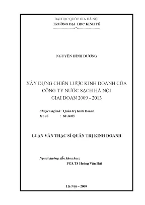 Luận văn thạc sĩ xây dựng chiến lược kinh doanh của công ty nước sạch hà nội giai đoạn 2009 2013