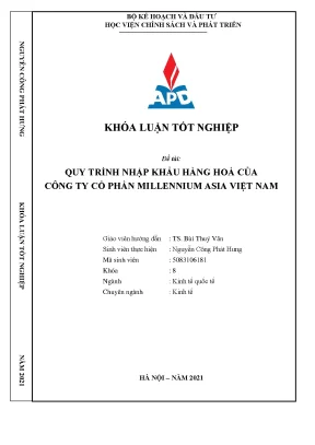 Luận văn tốt nghiệp quy trình nhập khẩu hàng hoá của công ty cổ phần millennium asia việt nam