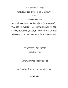 Luận văn thạc sĩ bước đầu khảo sát những đặc điểm ngôn ngữ văn hóa hai dân tộc hán việt qua các hình ảnh phong hoa tuyết nguyệt trong những bài thơ đỗ phủ