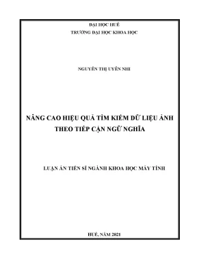 Luận án tiến sĩ nâng cao hiệu quả tìm kiếm dữ liệu ảnh theo tiếp cận ngữ nghĩa