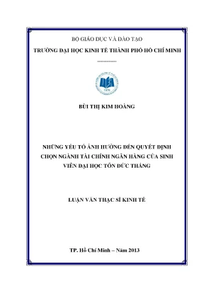 Luận văn thạc sĩ những yếu tố ảnh hưởng đến quyết định chọn ngành tài chính ngân hàng của sinh viên đại học tôn đức thắng luận văn thạc sĩ