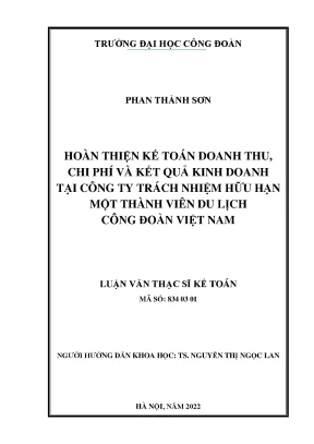 Luận văn thạc sĩ kế toán doanh thu chi phí và kết quả kinh doanh tại công ty trách nhiệm hữu hạn một thành viên du lịch công đoàn việt nam