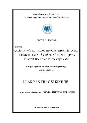 Luận văn thạc sĩ quản lý rủi ro trong phương thức tín dụng chứng từ tại ngân hàng nông nghiệp và phát triển nông tôn việt nam