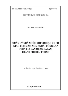 Luận văn thạc sĩ quản lý nhà nước đối với các cơ sở giáo dục mầm non ngoài công lập trên địa bàn quận hải an thành phố hải phòng