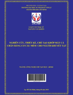 Luận văn thạc sĩ hcmute nghiên cứu thiết kế chế tạo khớp mắt cá chân bằng cơ mềm cho người khuyết tật