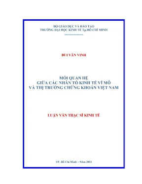 Luận văn thạc sĩ mối quan hệ giữa các nhân tố kinh tế vĩ mô và thị trường chứng khoán việt nam