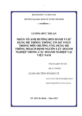 Luận văn thạc sĩ nhân tố ảnh hưởng đến hành vi sử dụng hệ thống thông tin kế toán trong môi trường ứng dụng hệ thống hoạch định nguồn lực doanh nghiệp trong các doanh nghiệp tại việt nam