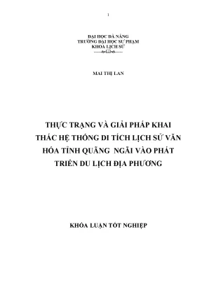 Luận văn tốt nghiệp thực trạng và giải pháp khai thác hệ thống di tích lịch sử văn hóa tỉnh quảng ngãi vào phát triển du lịch địa phương