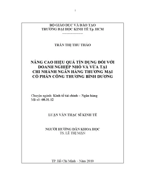 Luận văn thạc sĩ nâng cao hiệu quả tín dụng đối với doanh nghiệp nhỏ và vừa tại chi nhánh ngân hàng thương mại cổ phần công thương bình dương