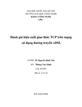 Luận văn thạc sĩ đánh giá hiệu suất giao thức tcp trong mạng sử dụng đường truyền xdsl luận văn ths công nhệ thông tin 1 01 10