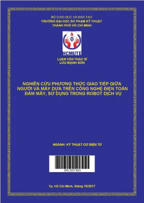 Luận văn thạc sĩ hcmute nghiên cứu phương thức giao tiếp giữa người và máy dựa trên công nghệ điện toán đám mây sử dụng trong robot dịch vụ