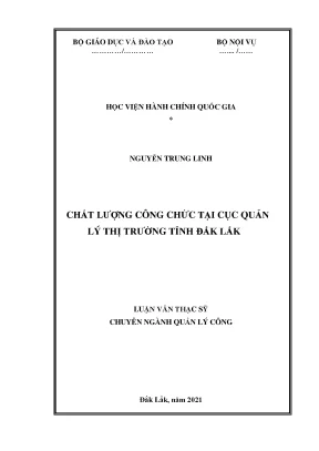 Luận văn thạc sĩ chất lượng công chức tại cục quản lý thị trường tỉnh đắk lắk