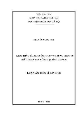 Luận án tiến sĩ khai thác tài nguyên thực vật rừng phục vụ phát triển bền vững tại tỉnh lào cai