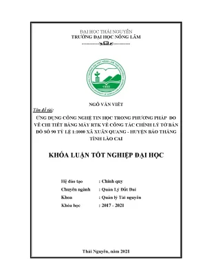 Luận văn tốt nghiệp ứng dụng công nghệ tin học trong phương pháp đo vẽ chi tiết bằng máy rtk về công tác chỉnh lí tờ bản đồ số 90 tỷ lệ 1 1000 xã xuân quang huyện bảo thắng tỉnh lào cai